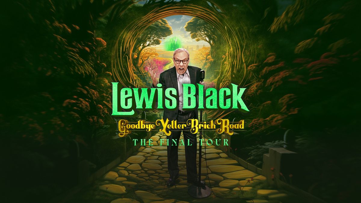 Lewis Black Goodbye Yeller Brick Road - The Final Tour 2025