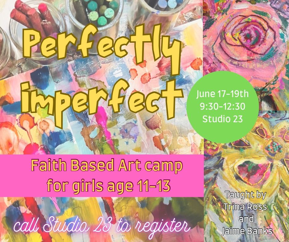 Perfectly Imperfect Art Camp