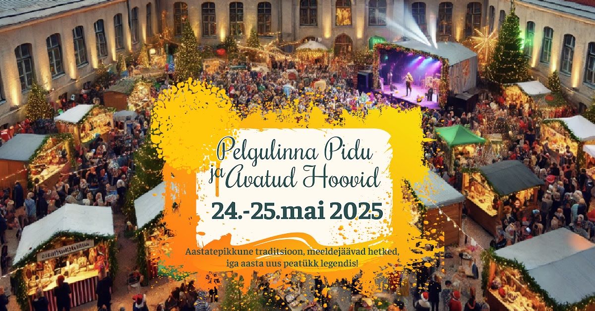 Pelgulinna Pidu ja Avatud Hoovid 2025