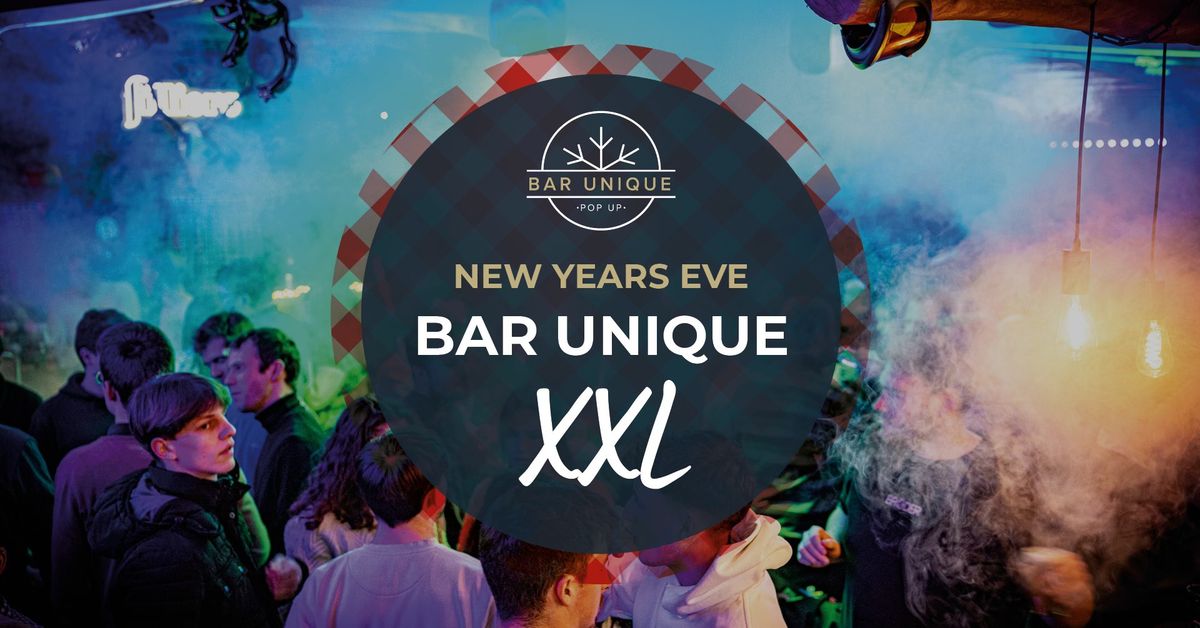 Bar Unique XXL - New Year's Eve