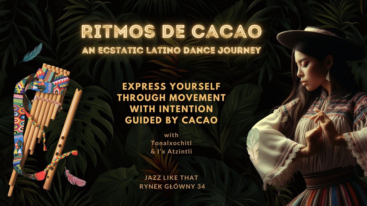 Ritmos de Cacao: Ecstatic Latino Dance Journey \u2615\ud83c\udfb6\ud83c\udf89