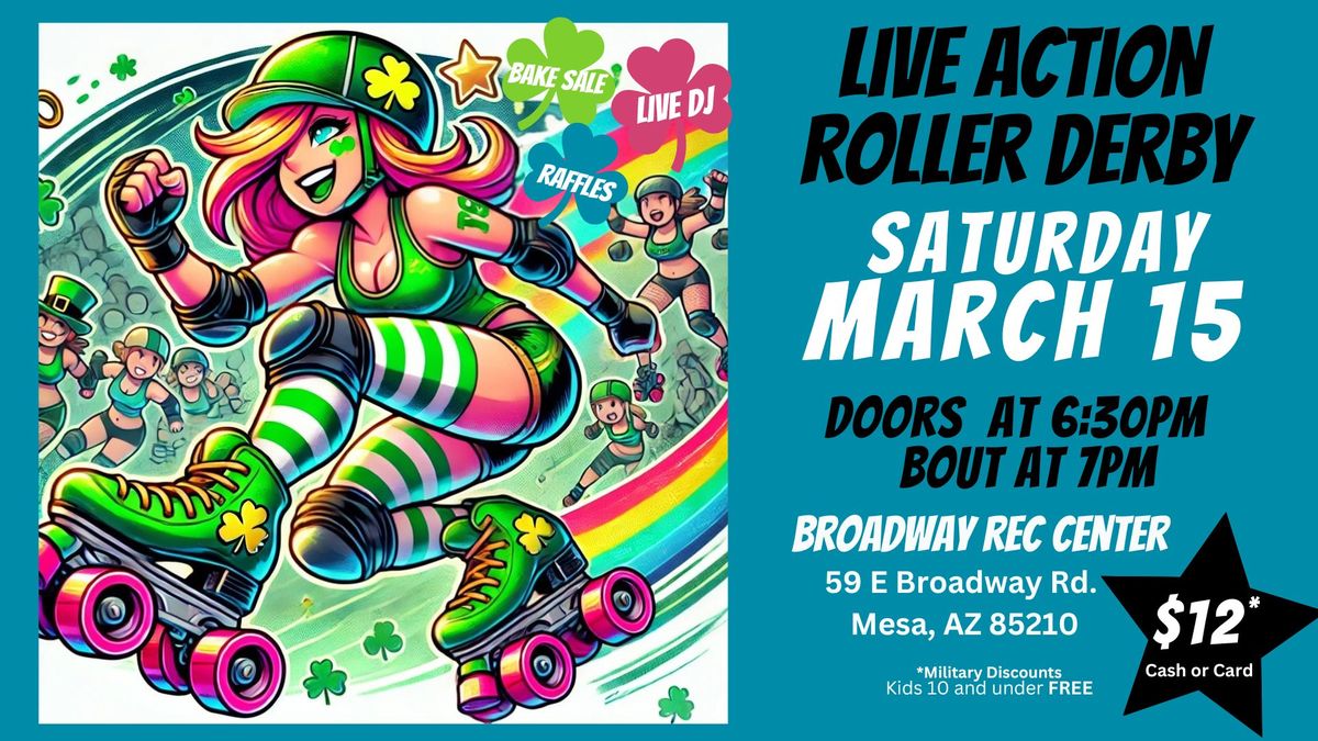 March Madness Roller Derby with the Arizona Rollergirls