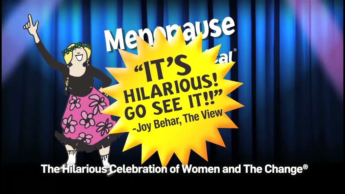 Menopause The Musical 2 - Folsom