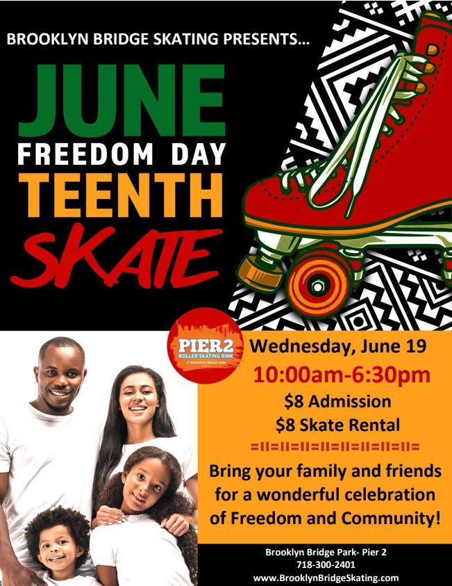 Juneteenth Freedom Day Skate