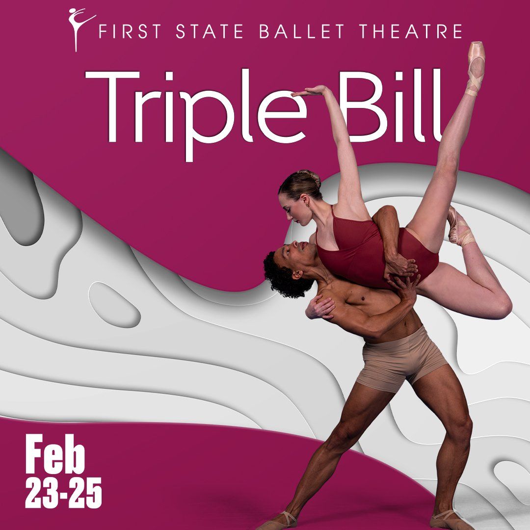 First State Ballet Theatre: Triple Bill