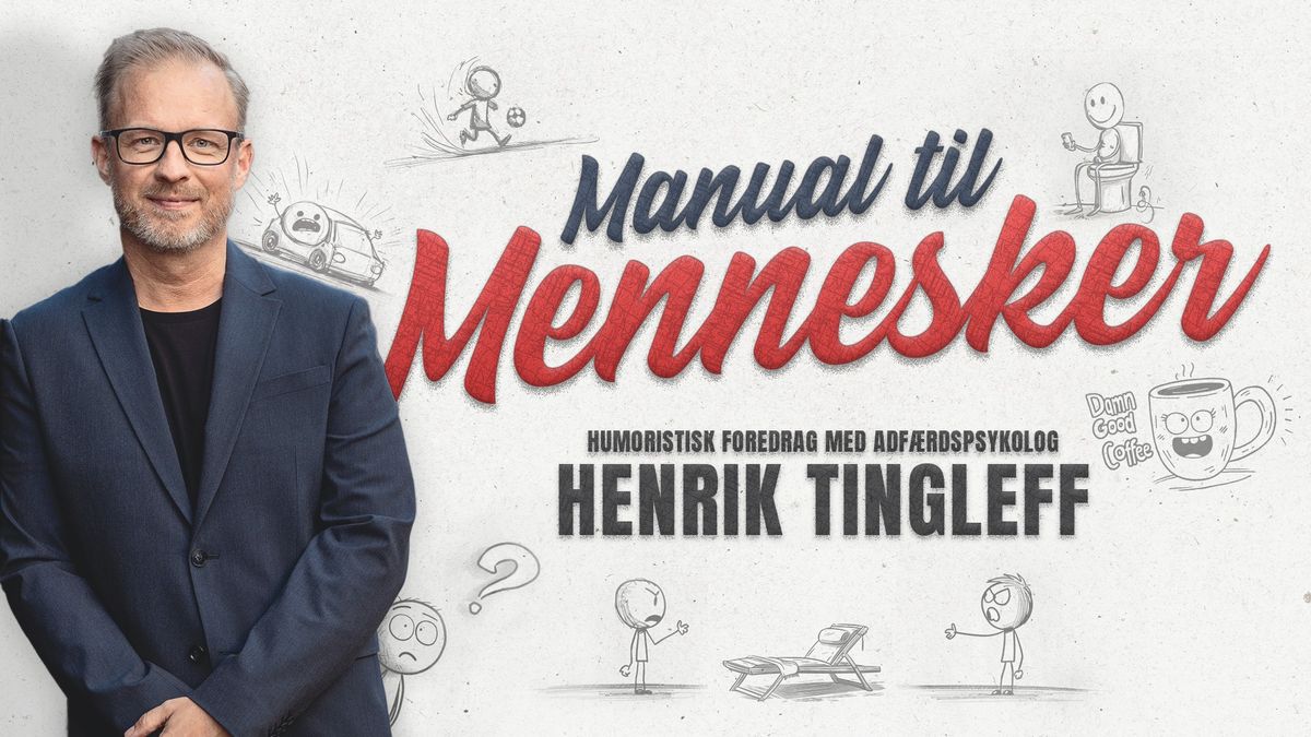 Manual til mennesker - foredrag med Henrik Tingleff | KBH