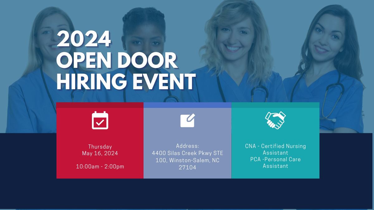 Open Door Hiring Event For CNA & PCA