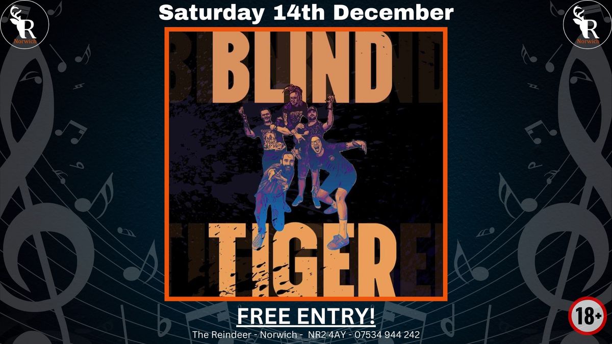 Blind Tiger Live