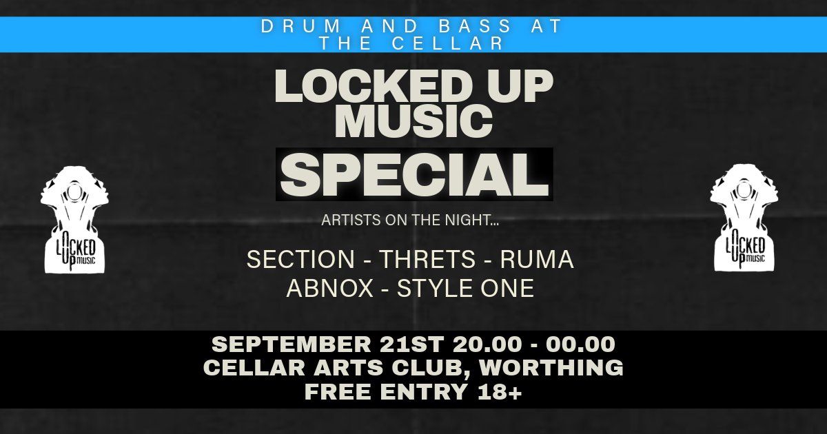 Drum and Bass at The Cellar - Locked Up Music Special