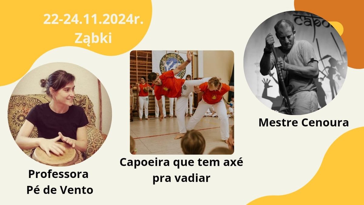 Capoeira que tem ax\u00e9 pra vadiar II