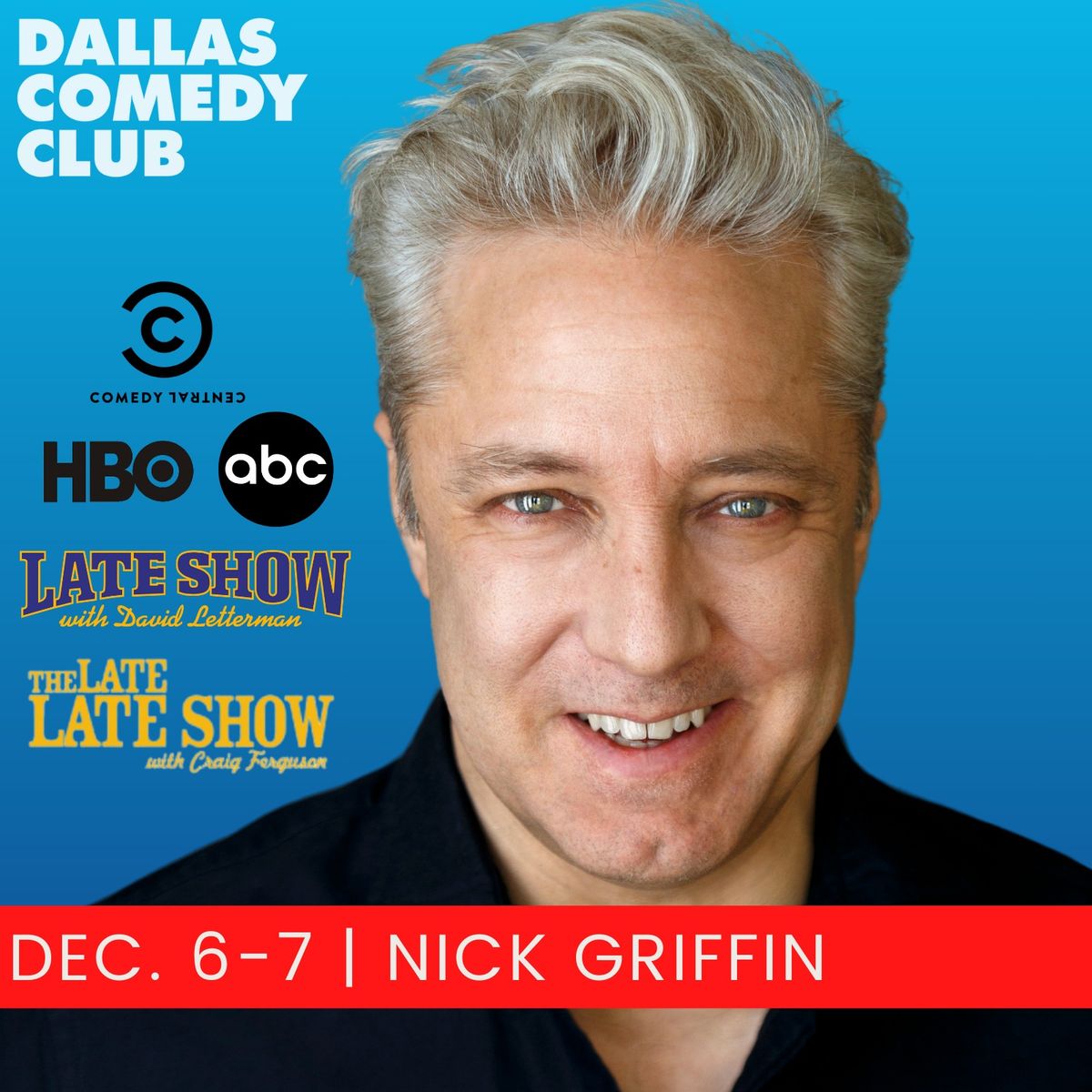 Dallas Comedy Club Presents: Nick Griffin