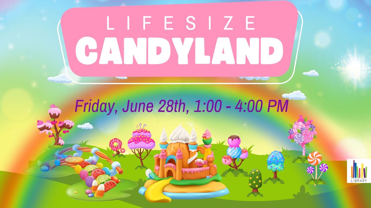 Lifesize Candyland!
