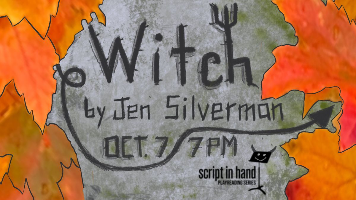 Script in Hand: Witch