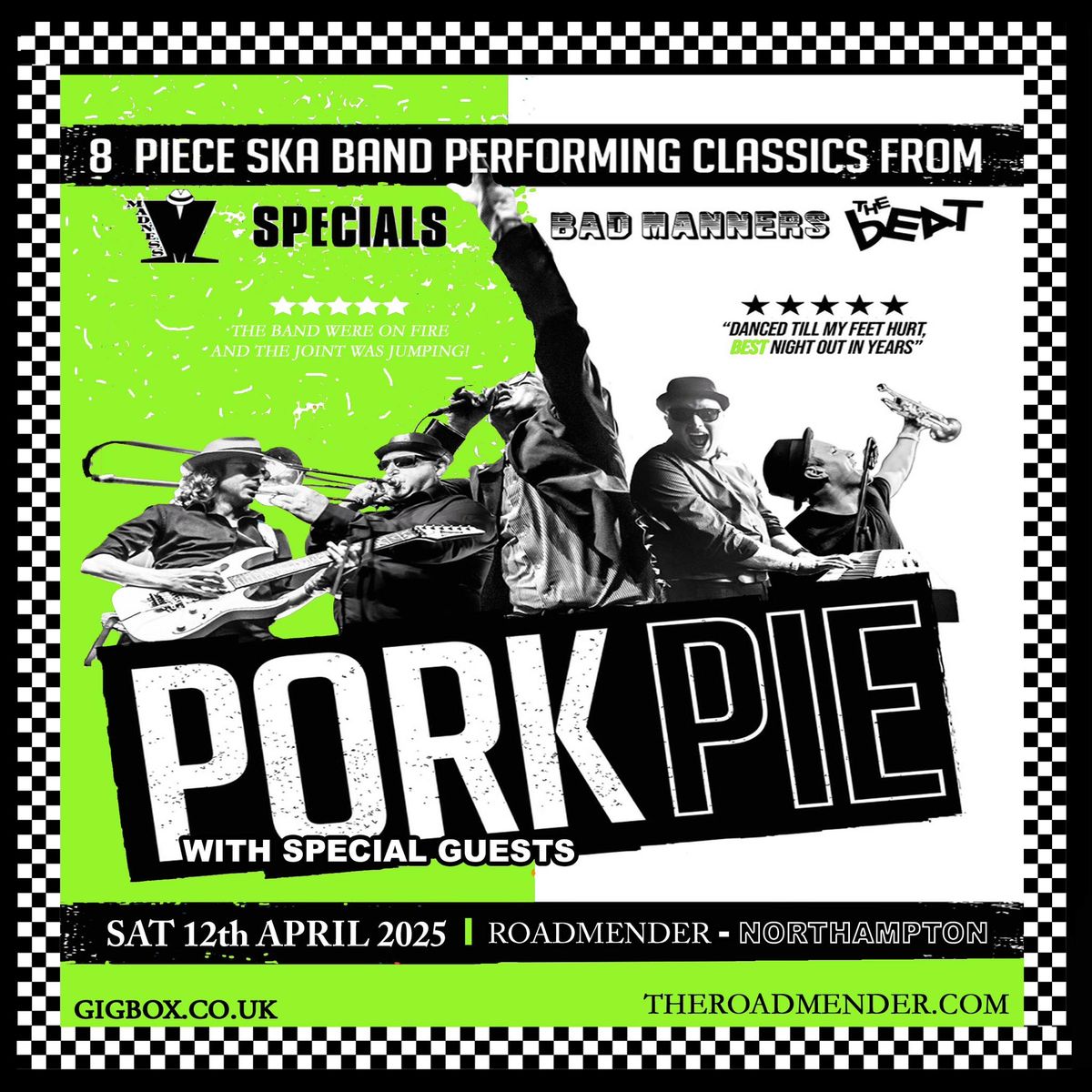 Pork Pie + Guests - Roadmender Northampton 