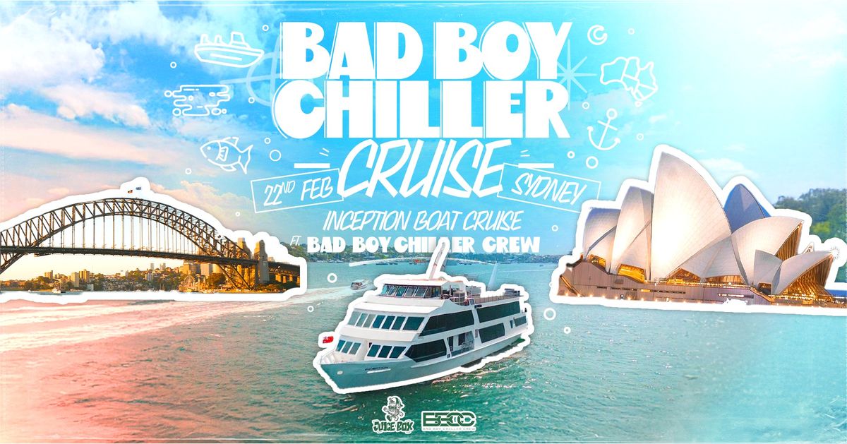 THE BAD BOY CHILLER CRUISE ft. The Bad Boy Chiller Crew (UK) 