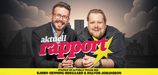 Aktuell rapport - med Bj\u00f8rn Henning \u00d8degaard og Halvor Johansson