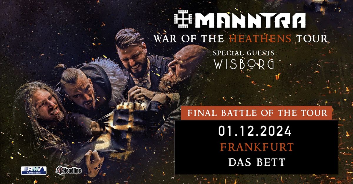 MANNTRA - War Of The Heathen Tour Finale - Frankfurt