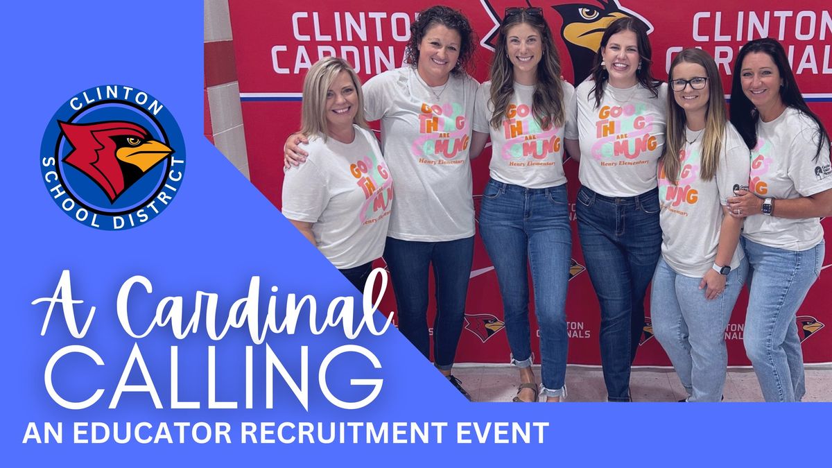 A Cardinal Calling: An Educator Recruitment Event