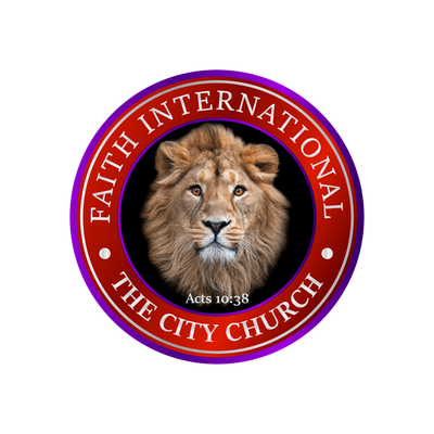Faith International \u201cThe City Church\u201d
