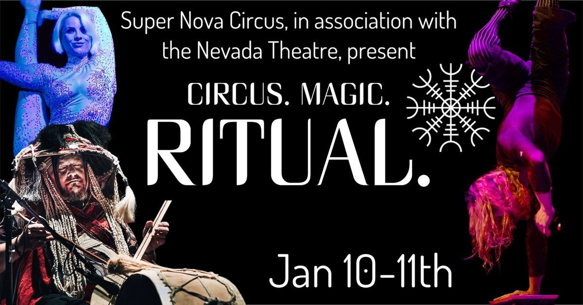 Super Nova Circus: RITUAL