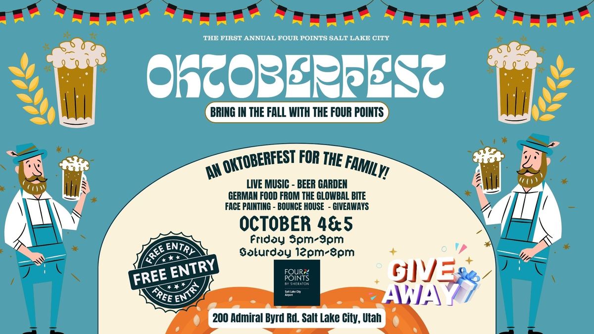 FIRST ANNUAL FOUR POINTS OKTOBERFEST