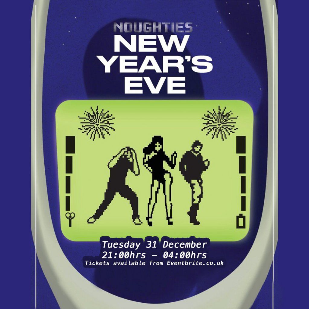 NYE PARTY | Best of Noughties!