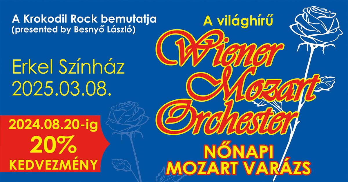 Wiener Mozart Orchester: Mozart Var\u00e1zs K\u00e9t R\u00e9szben