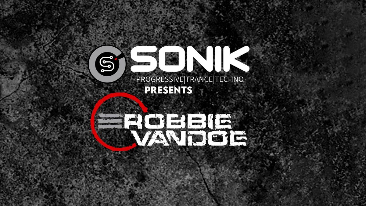 SONIK presents Robbie Van Doe