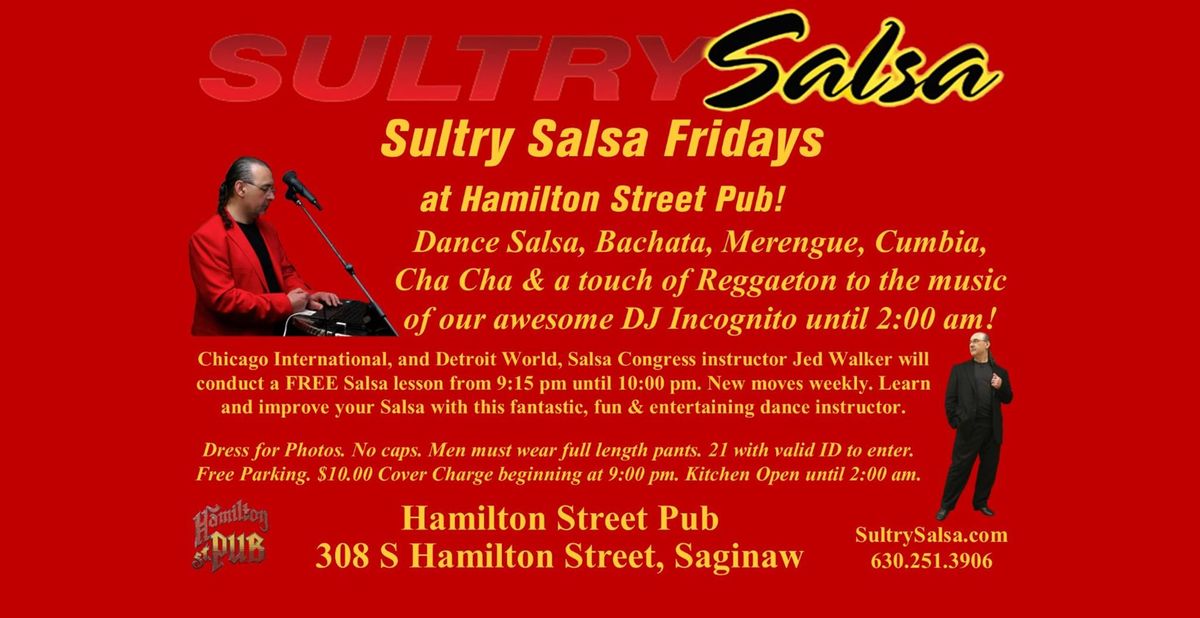 Sultry Salsa Fridays with El Bar\u00f3n, Jed Walker at Hamilton Street Pub