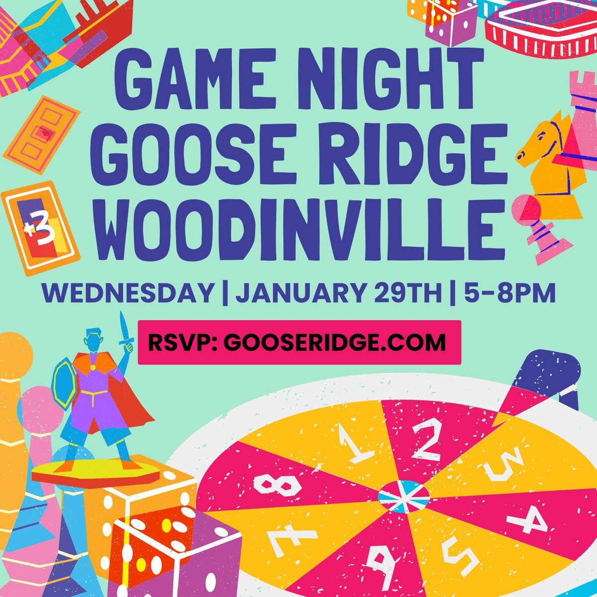 Game Night at Goose Ridge Woodinville