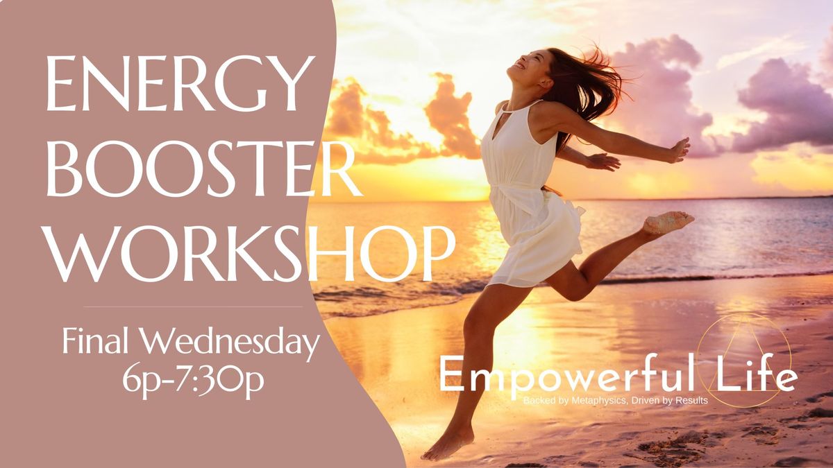 Energy Booster Workshop