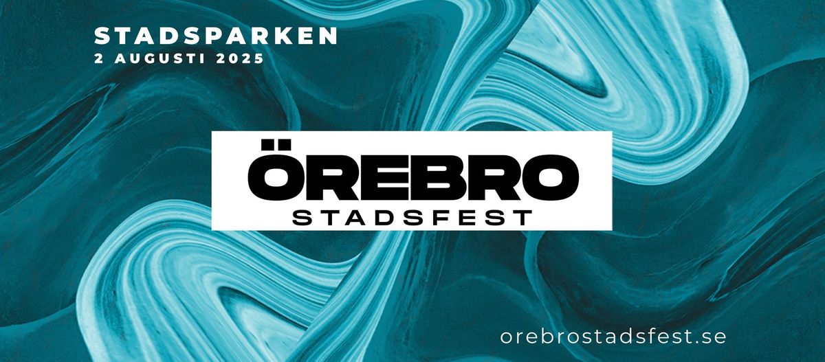 \u00d6rebro Stadsfest 2025