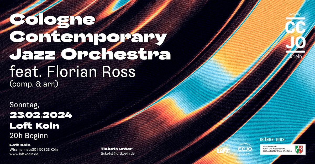 Cologne Contemporary Jazz Orchestra meets Florian Ross