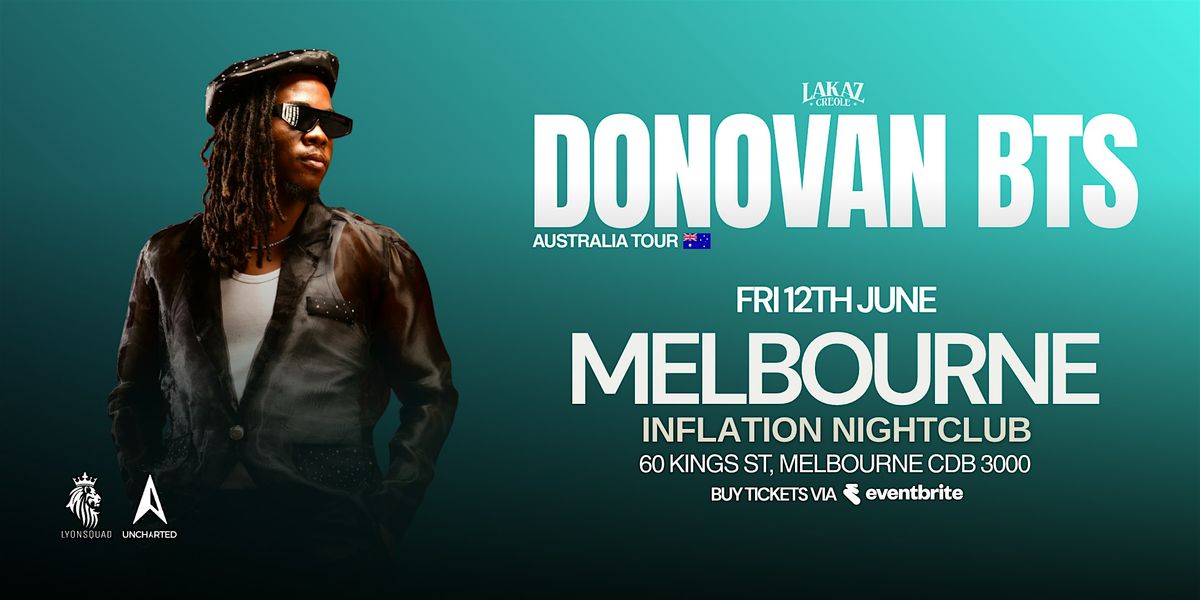 DONOVAN BTS LIVE IN MELBOURNE