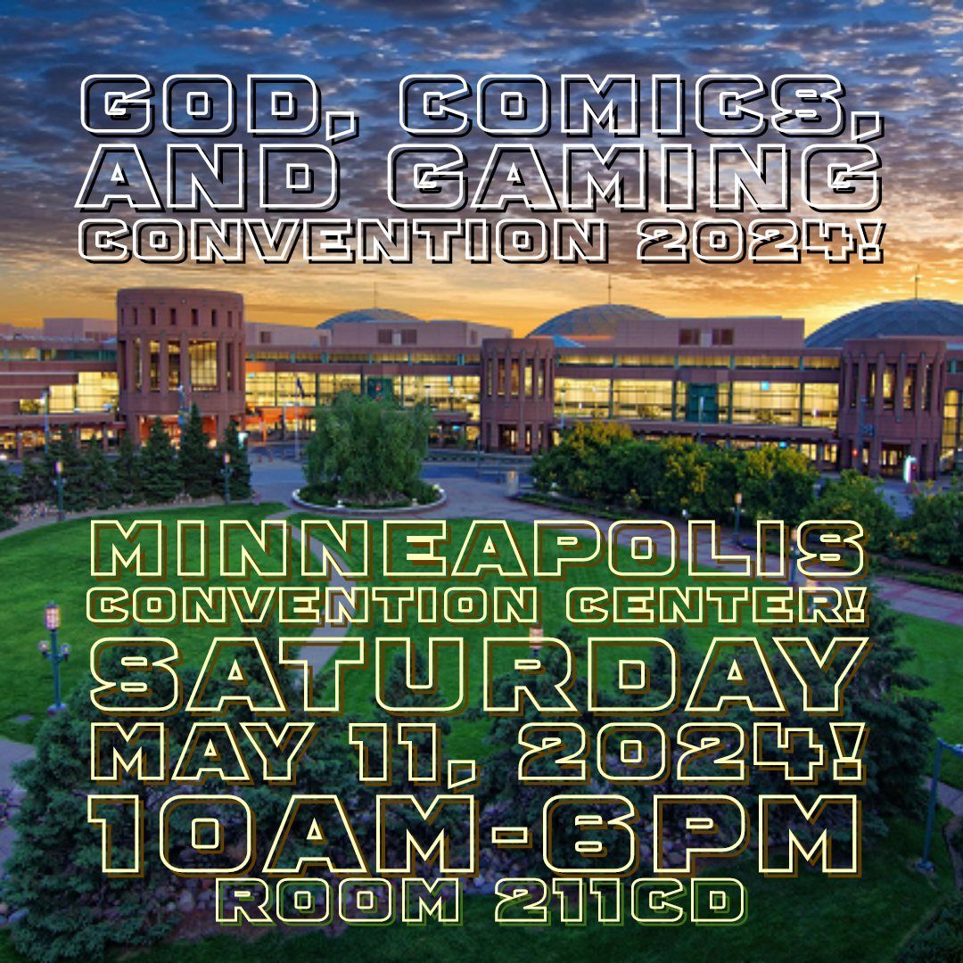 God, Comics, and Gaming Event III