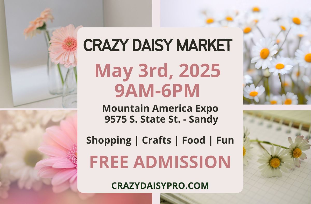 Crazy Daisy Mothers Day Market