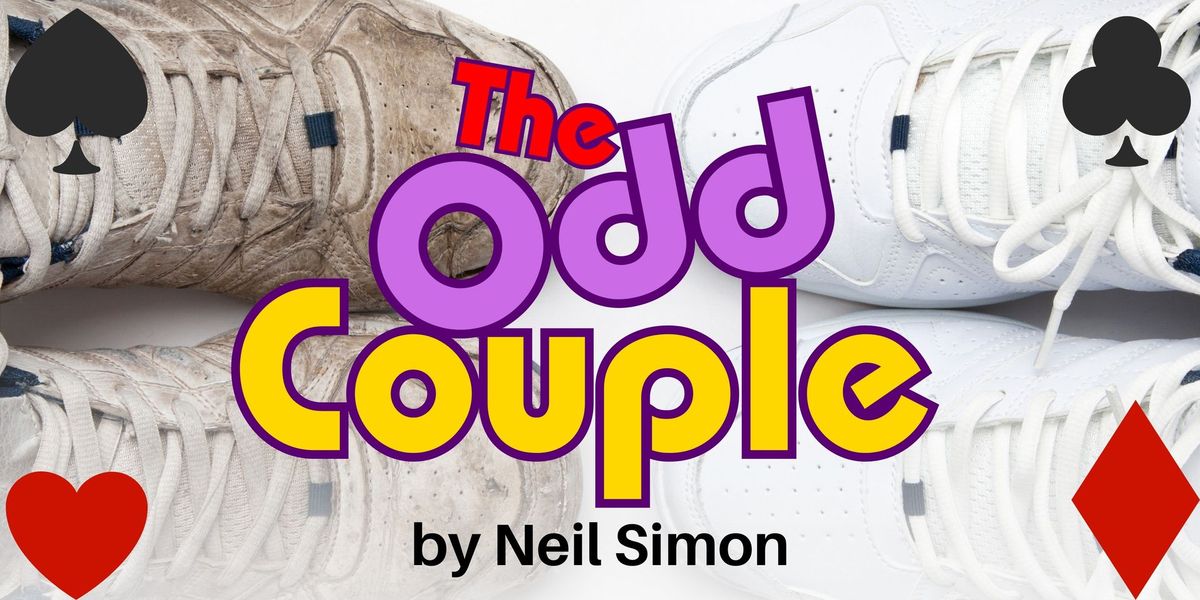 LIVE THEATRE: CBMT presents - "The Odd Couple" by Neil Simon