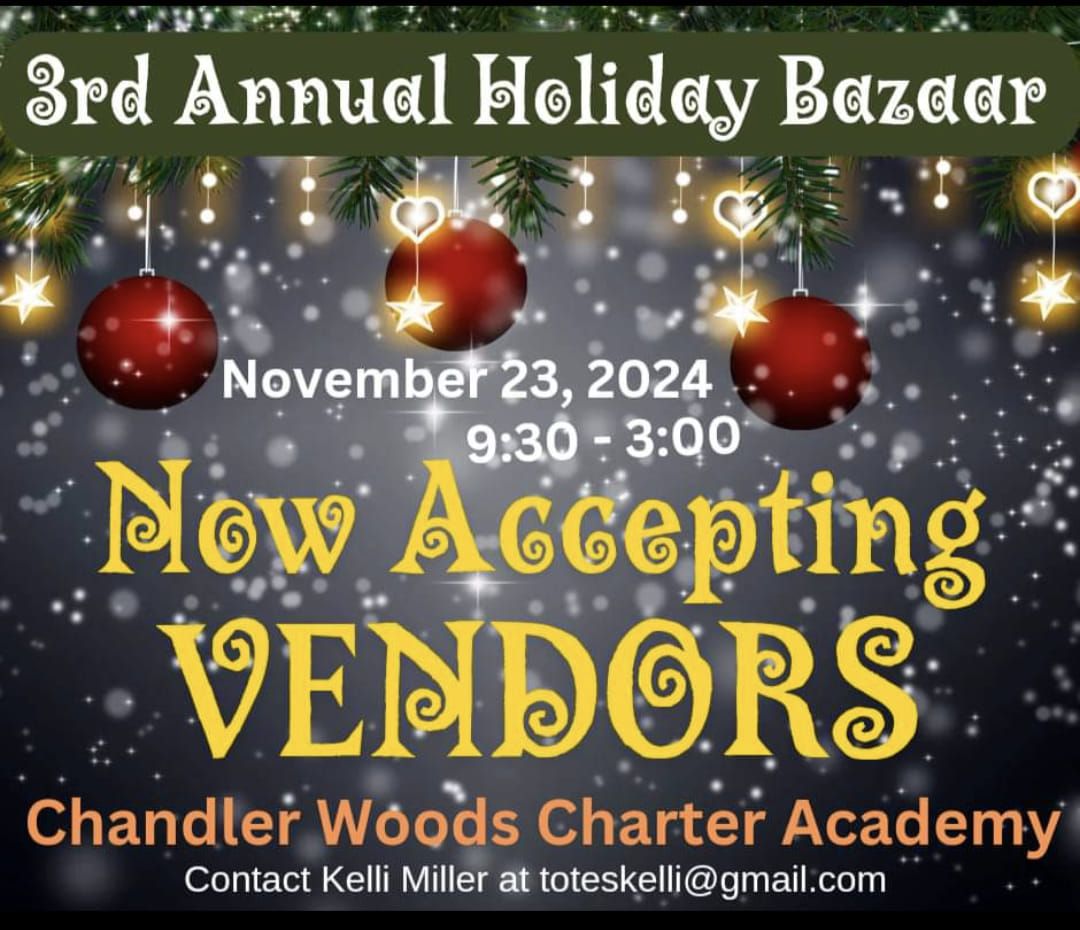 Chandler Woods Holiday Bazaar