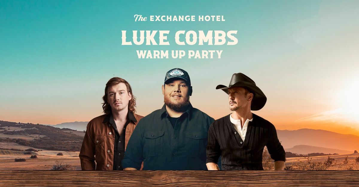 Luke Combs Warm Up Party | Free Entry, Drink Specials, DJs Till 3am & More!