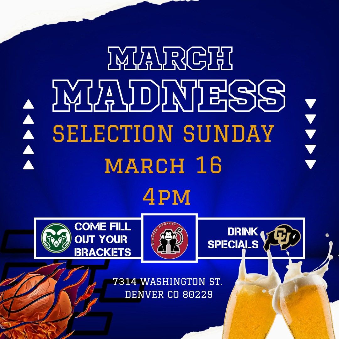 Selection Sunday at Drunken Monkeys