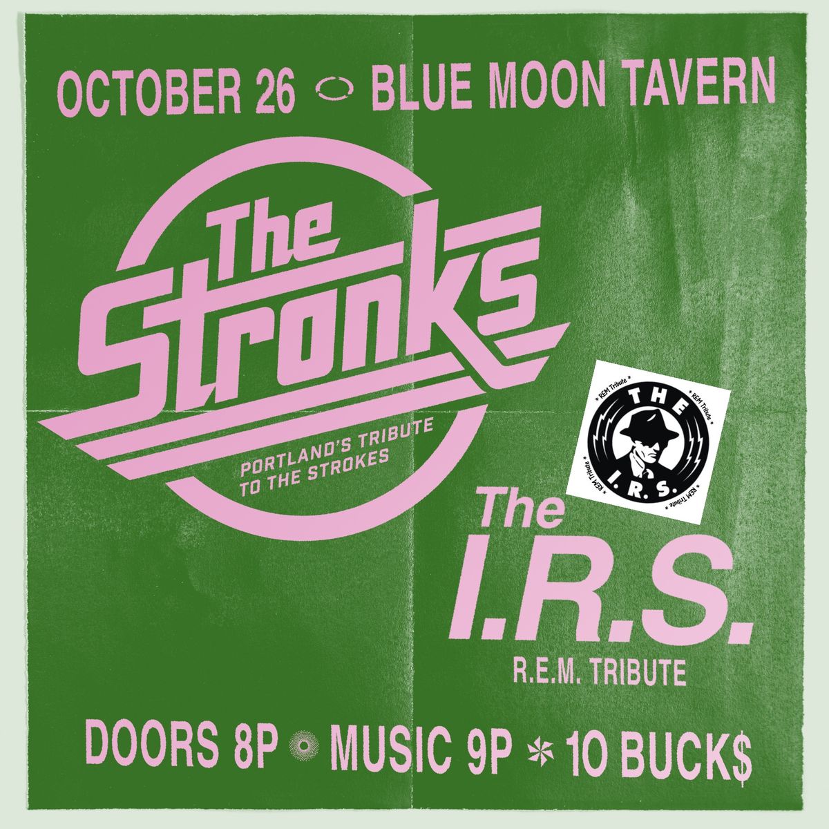 The Strokes \/\/ R.E.M. Tribute Show!!