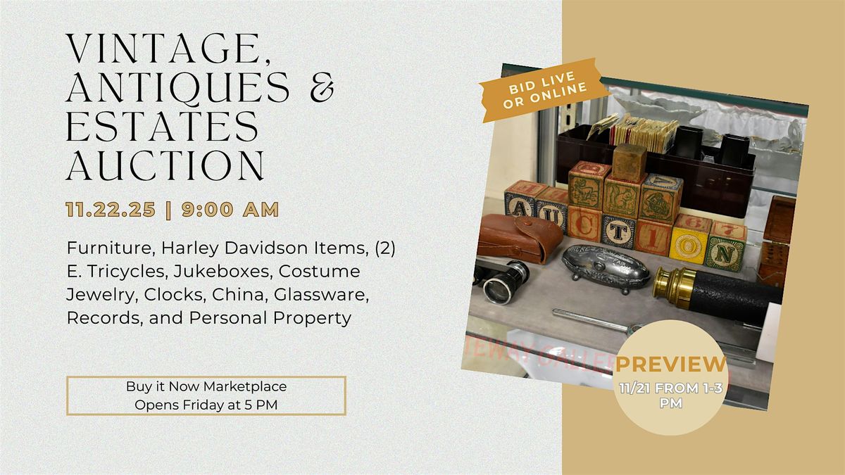 Vintage, Antiques and Estates Auction