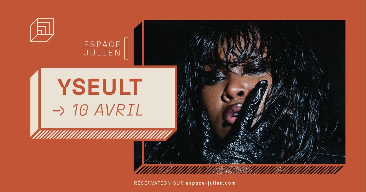 YSEULT [ESPACE JULIEN]