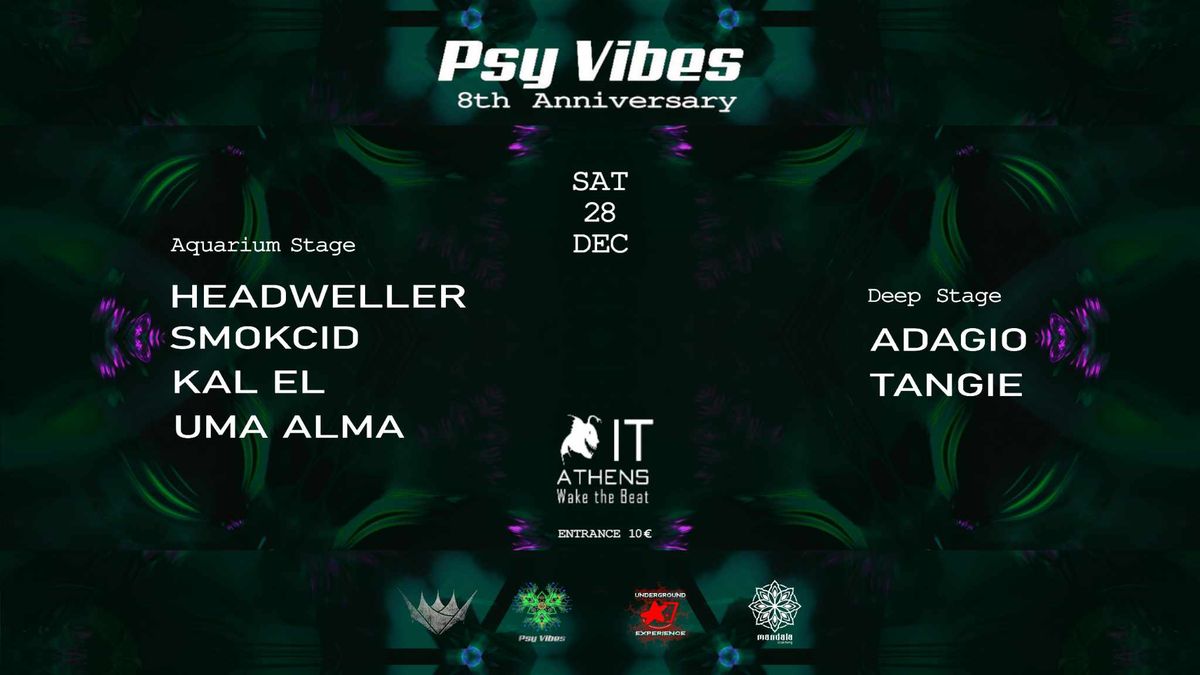 Psy Vibes 8 Years Anniversary