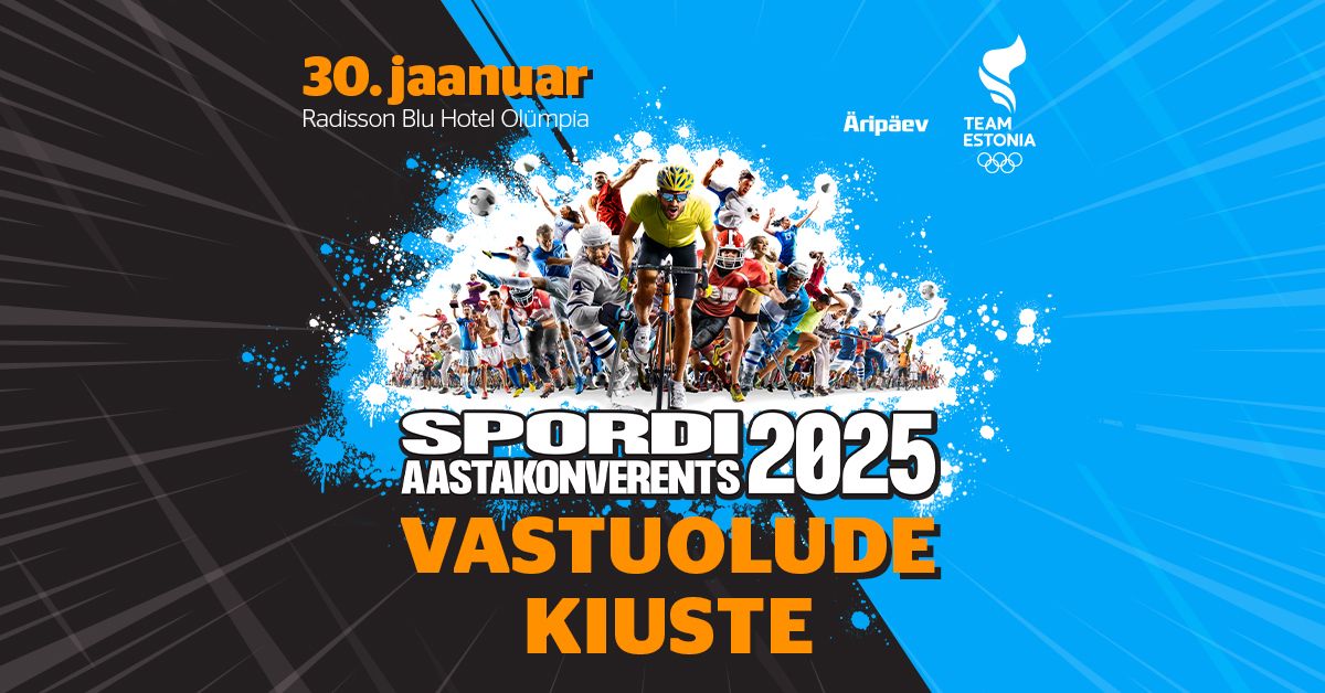 Spordi Aastakonverents 2025 Vastuolude kiuste