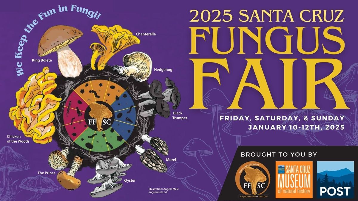 2025 Santa Cruz Fungus Fair