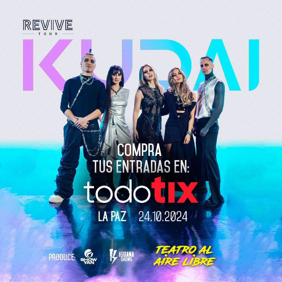 Kudai en La Paz - Revive Tour 2024