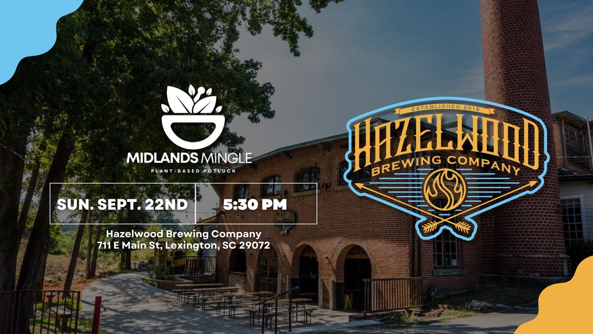 Midlands Mingle | Hazelwood Brewing