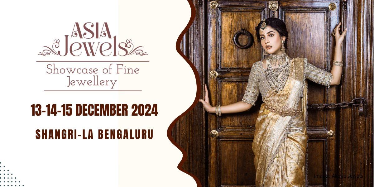 Asia Jewels Show 2024-Bangalore