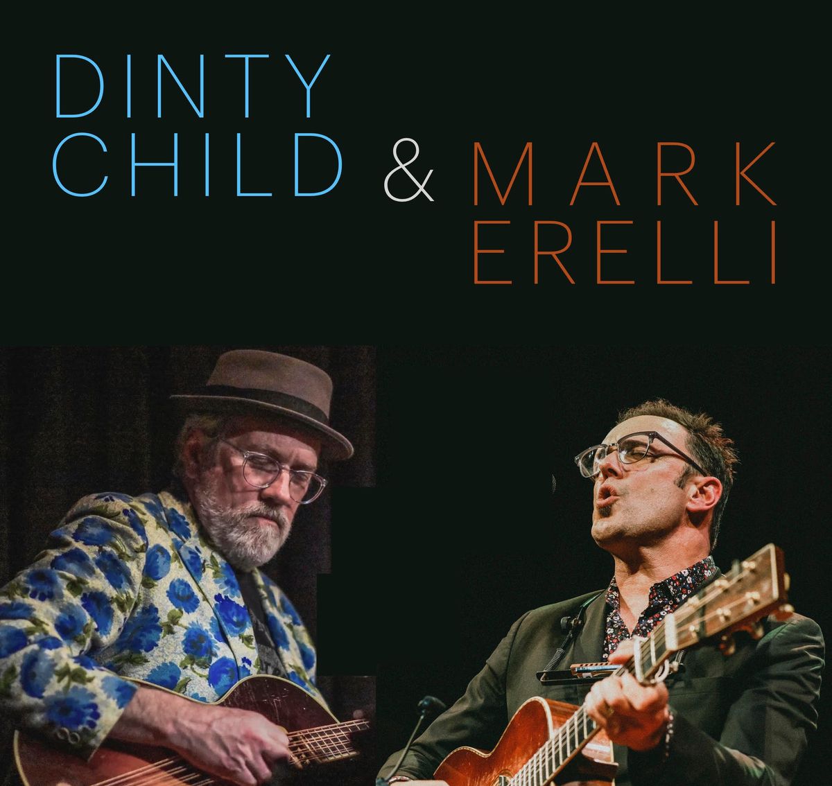 Dinty Child & Mark Erelli Concert